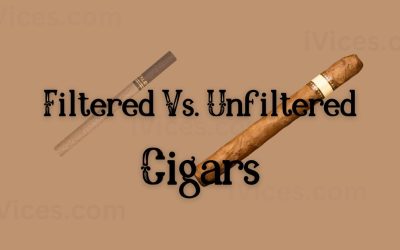 Filtered Vs. Unfiltered Cigars – Understanding The Difference